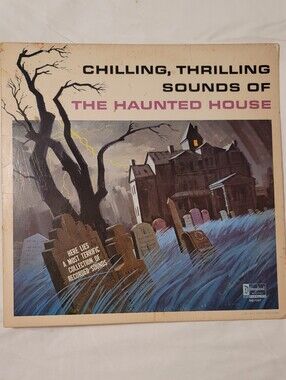 The Haunted House - Chilling, Thrilling Sounds 1964 Disneyland Records DO1257